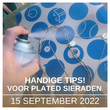 HANDIGE TIPS VOOR PLATED SIERADEN