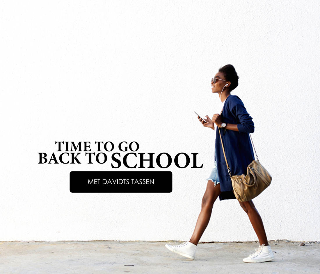 TIME TO GO BACK TO SCHOOL MET DAVIDTS TASSEN