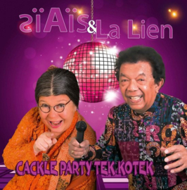 Tante Lien & Ais Lawa-Lata - Cackle Party Tek Kotek