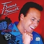 Frans Bauer - Liefde is