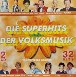 Die Superhits der Volksmusik - 2cd