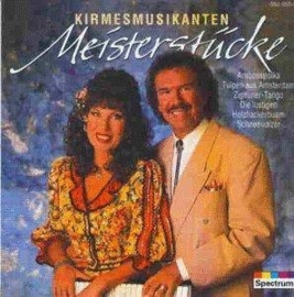 Kirmesmusikanten - Meisterstucke