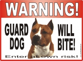 133 Eng. met engelse stafford GUARD DOG WILL BITE...ENTER AT OWN RISK!.jpg