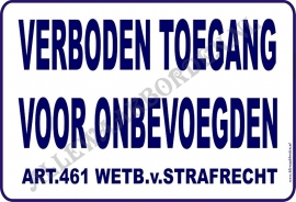 343 Verboden toegang art.461 wetb. v. strafr.