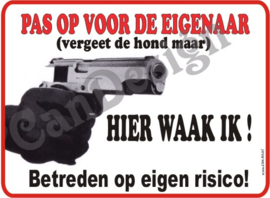 PAS OP VOOR DE EIGENAARS REVOLVER 233 A