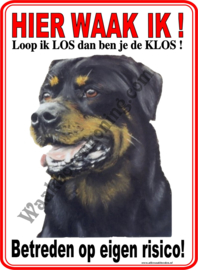 Rottweiler 174 ...Hier waak ik!...(Loop ik los dan ben je de klos)