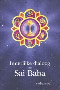 Innerlijke dialoog met Sai Baba - Geesje Lunshof