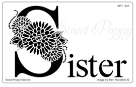 Sweet Poppy Stencil: Sister SP1-347