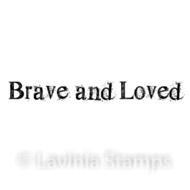 Brave & Loved – LAV522