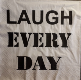 4776 Laugh every day
