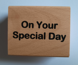 Stempel "On your special day"