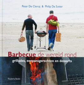 Barbecue de wereld rond van Peter de Clercq