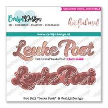 CDHF-0016 CarlijnDesign Hot Foil Leuke Post