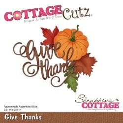 444039 CottageCutz Die Give Thanks, 3.6"X2.9"