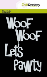 185070/0202 CraftEmotions Mask stencil Tekst Woof Let‘s Pawty A6