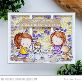 RAM015 My Favorite Things Clear Stamps Spill The Tea 4"X8"