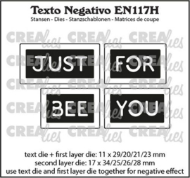 EN117H Crealies Texto Negativo JUST BEE/FOR YOU