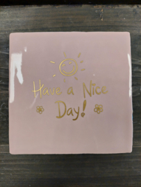 Have a nice day