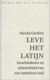 Leve het latijn, Nicola Gardini