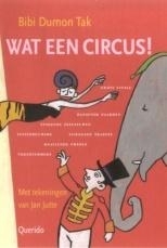 Wat een circus, Bibi Dumon Tak