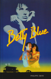 Betty Blue, Philippe Djian