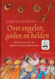 Over engelen goden en helden, Janny van der Molen