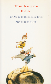 Omgekeerde wereld, Umberto Eco