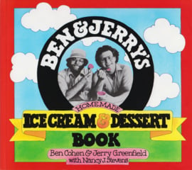 Ben & Jerry's Homemade Ice Cream & Dessert Book, Ben Cohen & Jerry Greenfield