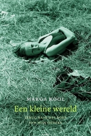 Een kleine wereld, Marga Kool