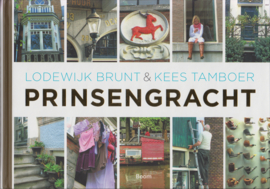 Prinsengracht, Lodewijk Brunt & Kees Tamboer