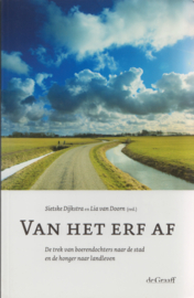 Van het erf af, Lia van Doorn en Sietske Dijkstra