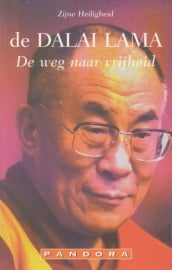 De weg naar vrijheid, de Dalai Lama