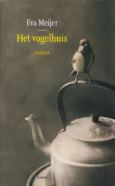 Het vogelhuis, Eva Meijer