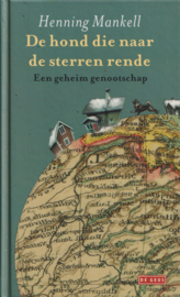 De hond die naar de sterren rende, Henning Mankell