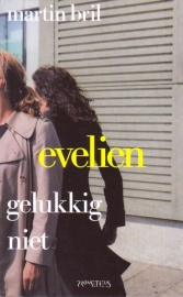 Evelien 2, gelukkig niet, Martin Bril