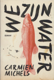 We zijn water, Carmien Michels