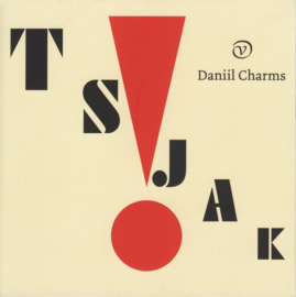 Tsjak!, Daniil Charms