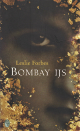 Bombay ijs, Leslie Forbes