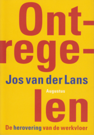 Ontregelen, Jos van der Lans