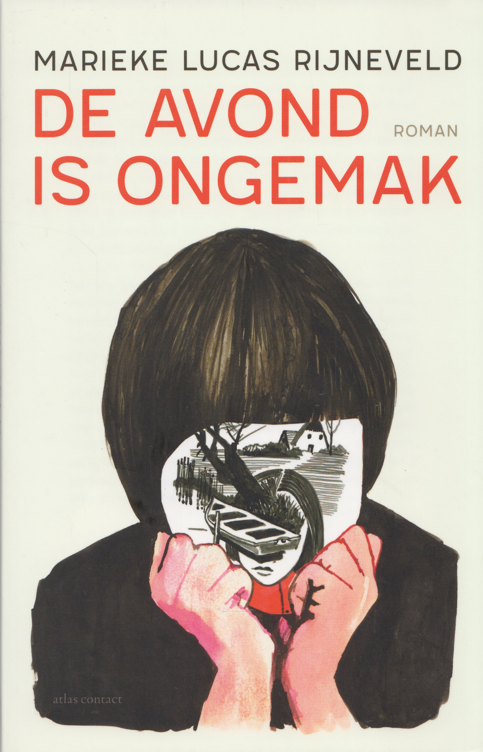 De avond is ongemak, Marieke Lucas Rijneveld