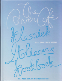 River Cafe Klassiek Italiaans kookboek, Rose Gray en Ruth Rogers
