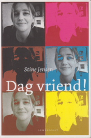 Dag vriend!, Stine jensen