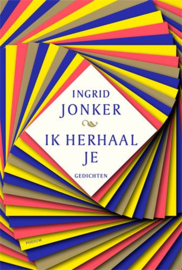 Ik herhaal je, Ingrid Jonker