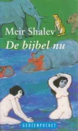 De bijbel nu, Meir Shalev