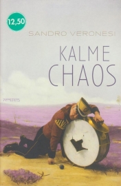 Kalme chaos, Sandro Veronesi, NIEUW BOEK