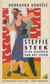 Steffie Steek in de klauwen van het leven, Dubravka Ugrešić