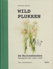 Wild plukken – Leoniek Bontje en Yvet Noordermeer