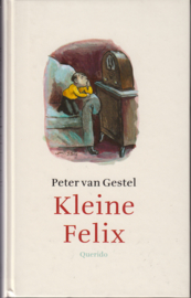 Kleine Felix, Peter van Gestel