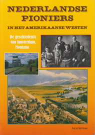 Nederlandse pioniers, Rob Kroes