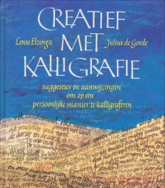Creatief met Kalligrafie, Lense Elzinga en Julius de Goede